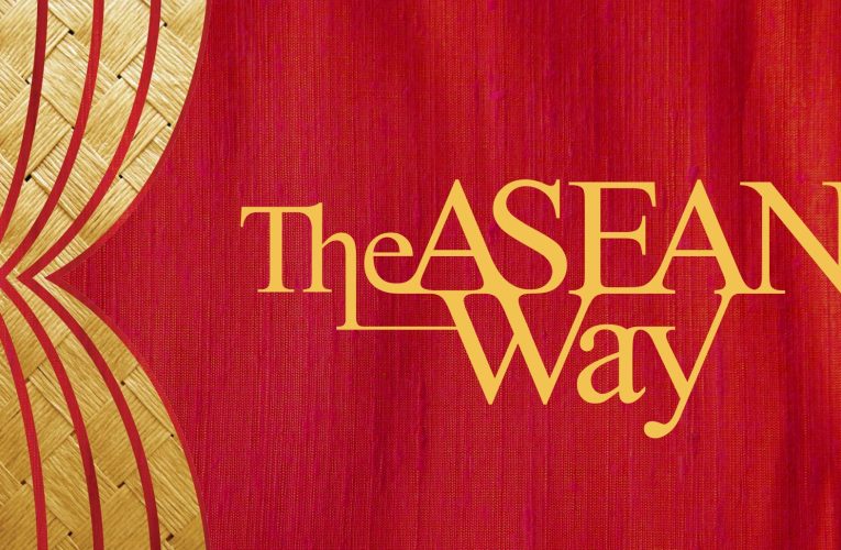Asean Way sebagai Fondasi Kerja Sama Politik di Asia Tenggara