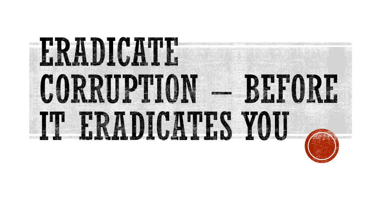 Corruption Eradication