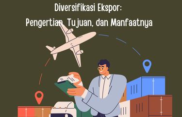 Diversifikasi Ekspor Nasional: Kunci Jonitogel Kestabilan dan Pertumbuhan Ekonomi Indonesia