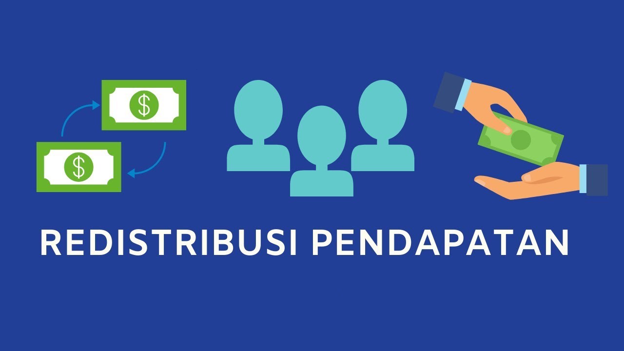 Redistribusi Pendapatan